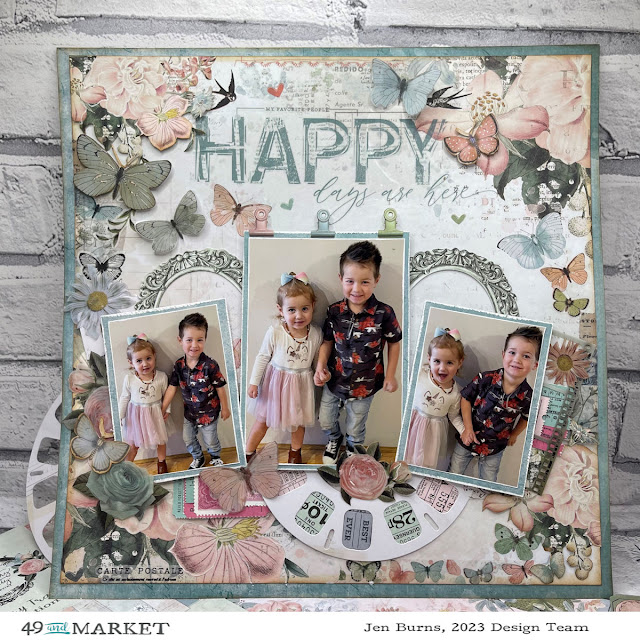 Happy days are here - Layout by Jen Burns