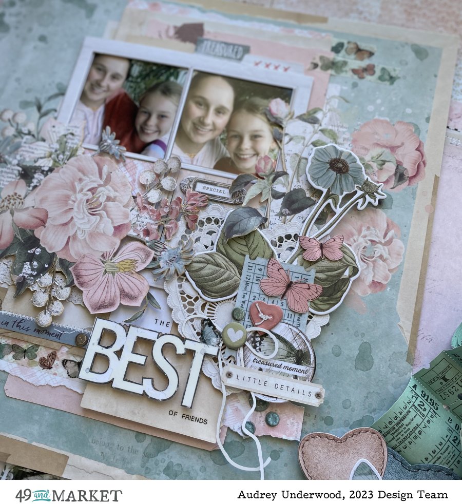 The Best of Friends - Layout by Audrey Underwood