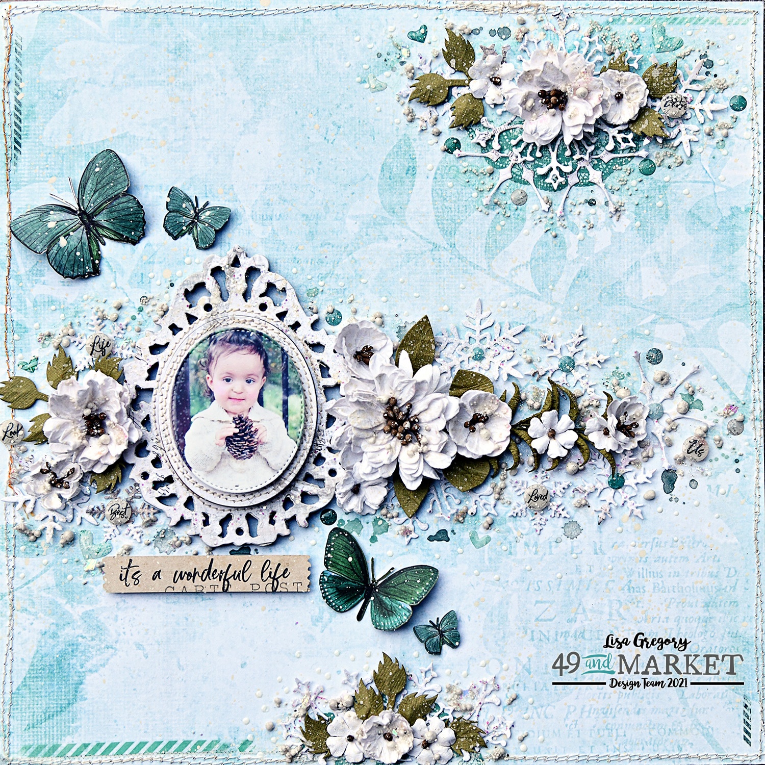 A wonderful life - Layout by Lisa Gregory